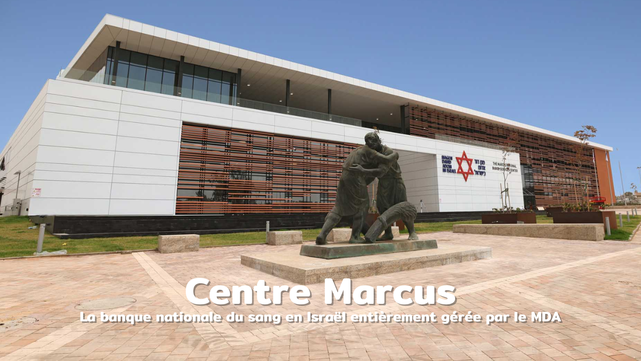 La Banque du Sang en Israël